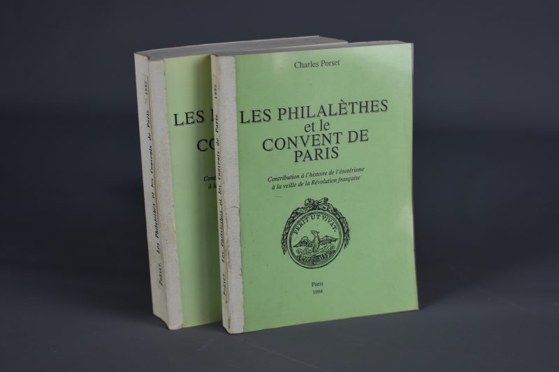 Les Philalèthes et le Convent de Paris. Contribution à l’histoire de l’ésotérisme à la veille de la Révolution française