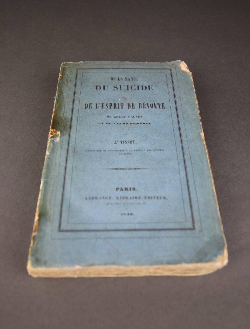 De la manie du suicide et de l’esprit de révolte de leurs causes et de leurs remèdes.