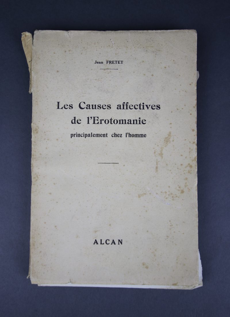 Les Causes affectives de l’Erotomanie principalement chez l’homme