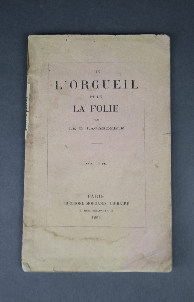 De l’orgueil et de la folie.