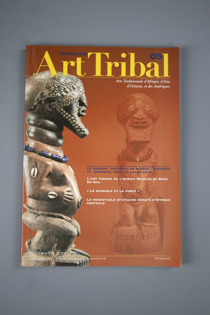 Art Tribal. Arts Traditionnels d’Afrique, d’Asie, d’Océanie, et des Amériques