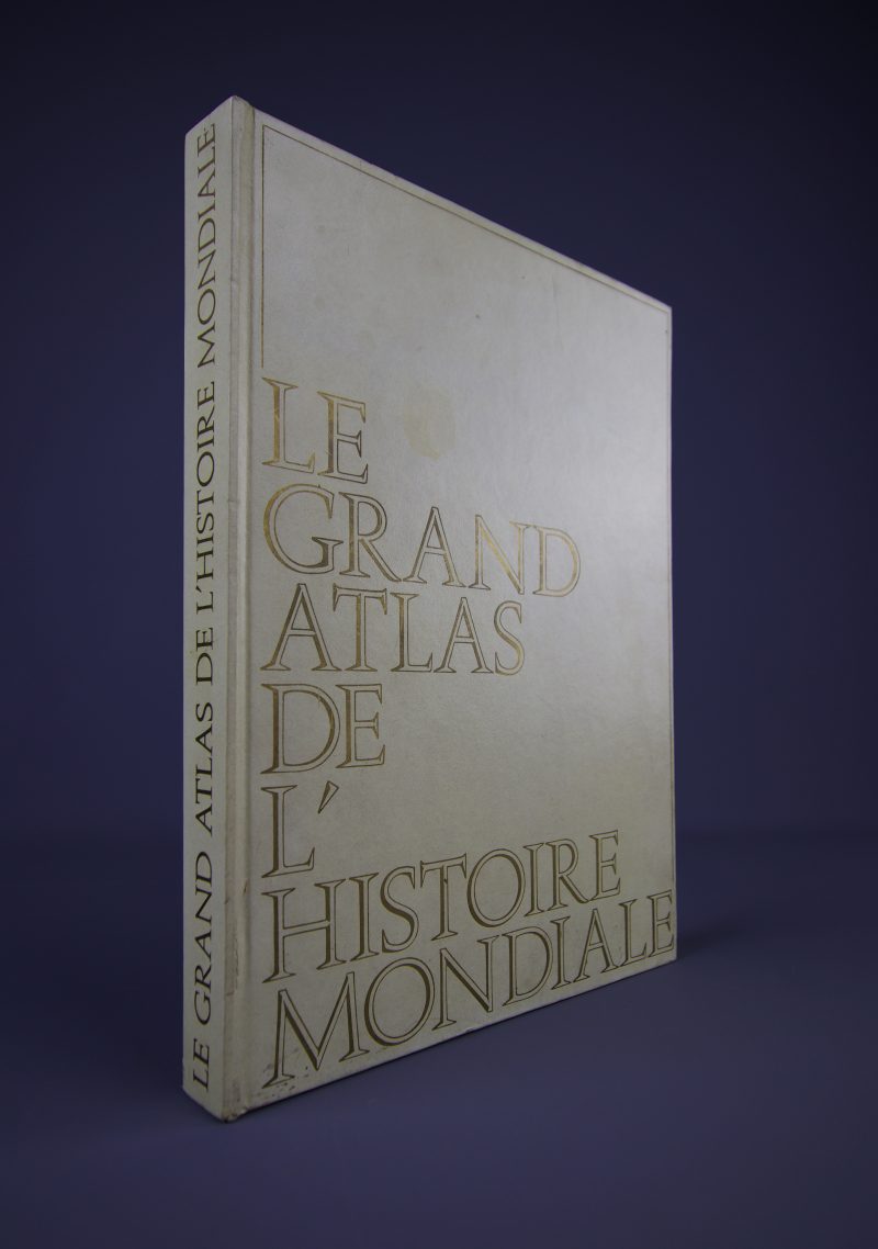 Le Grand Atlas de l’Histoire Mondiale